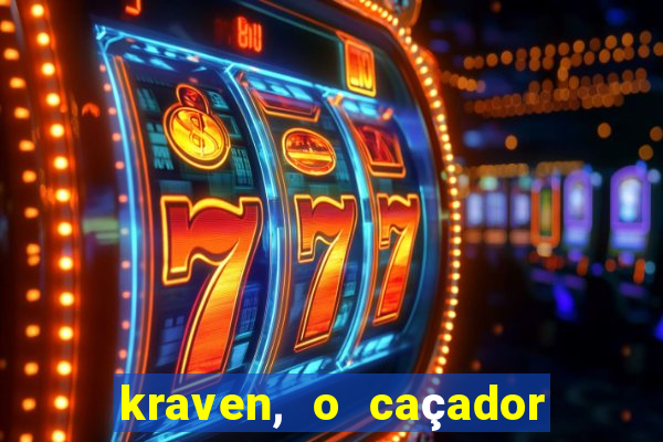 kraven, o caçador filme completo dublado